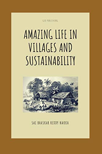 Cover for Amazing Life in Villages and Sustainability