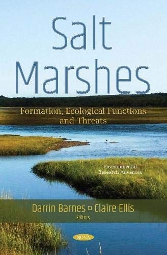 Cover for Salt Marshes : Formation, Ecological Functions and Threats