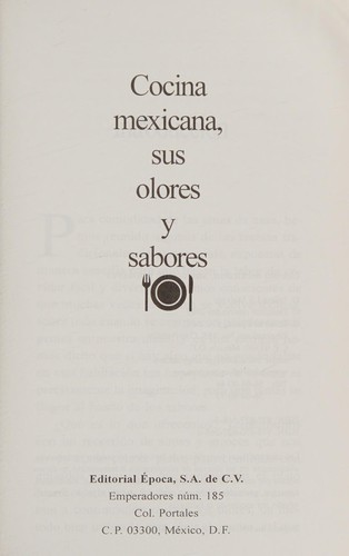 Cover for Cocina mexicana sus olores y sabores (Spanish Edition)