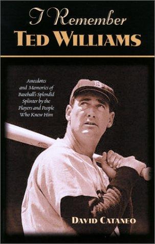 Cover for I Remember Ted Williams