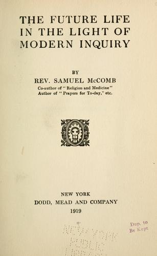 Cover for The future life in the light of modern inquiry