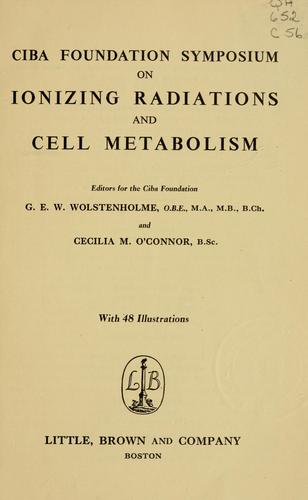 Cover for Ciba Foundation symposium on ionizing radiations and cell metabolism.