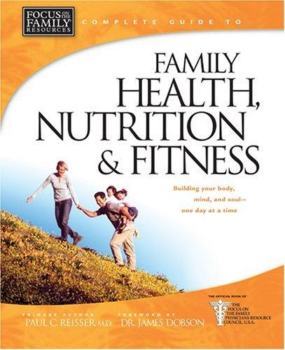 Cover for Complete guide to family health, nutrition, and fitness.