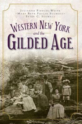 Cover for Western New York and the Gilded Age
