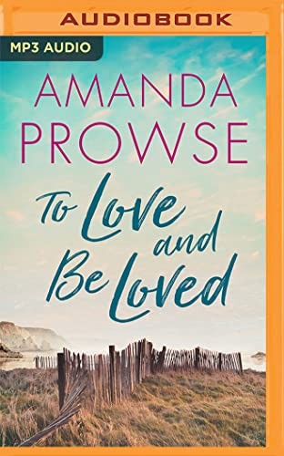 Cover for To Love and Be Loved