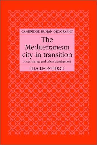 Cover for The Mediterranean city in transition