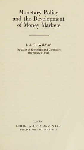 Cover for Monetary policy and the development of money markets.