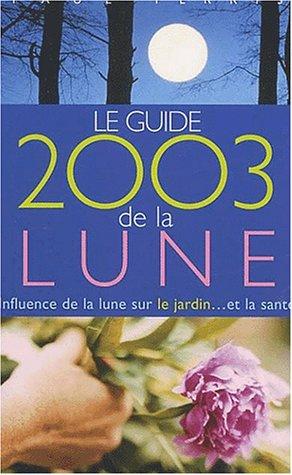 Cover for Le Guide 2003 de la Lune 
