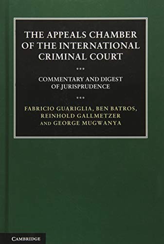 Cover for The Appeals Chamber of the International Criminal Court