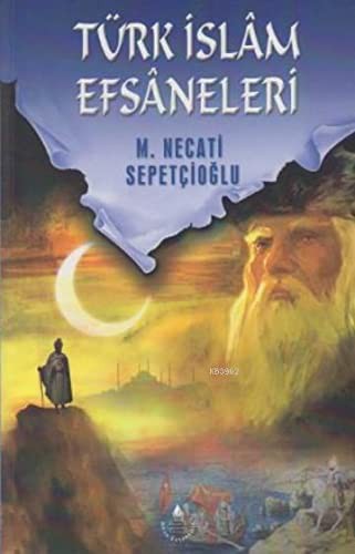 Cover for Turk Islam Efsaneleri
