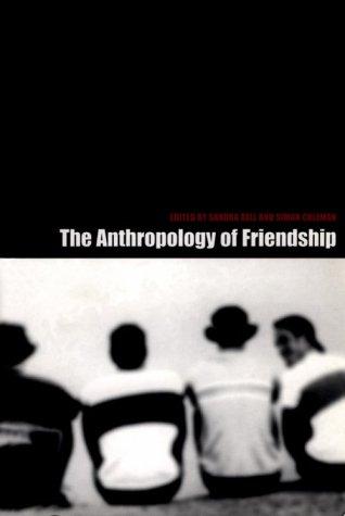 Cover for The Anthropology of Friendship