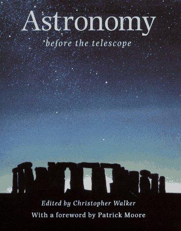 Cover for Astronomy before the telescope