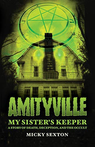 Cover for Amityville--My Sister's Keeper