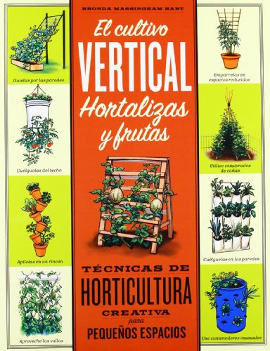 Cover for EL CULTIVO VERTICAL. HORTALIZAS Y FRUTAS
