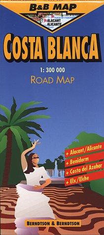 Cover for Berndtson & Berndtson Costa Blanca Map (B&B Road Maps)
