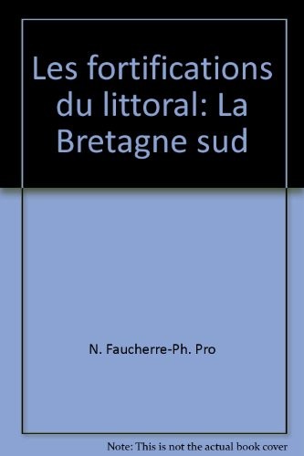 Cover for Les fortifications du littoral