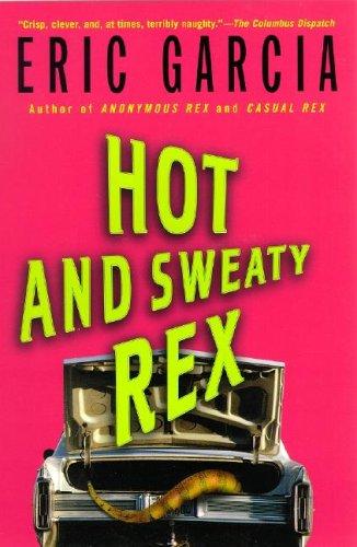 Cover for Hot and sweaty Rex