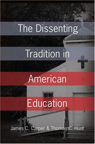 Cover for The Dissenting Tradition in American Education