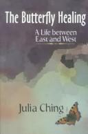 Cover for The butterfly healing