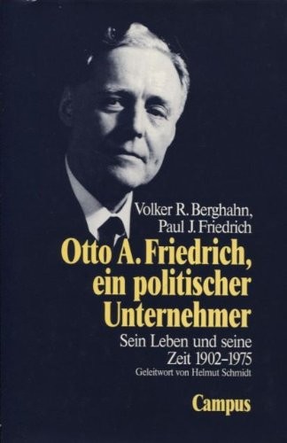 Cover for Otto A. Friedrich, ein politischer Unternehmer