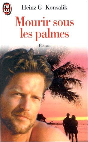 Cover for Mourir sous les palmes