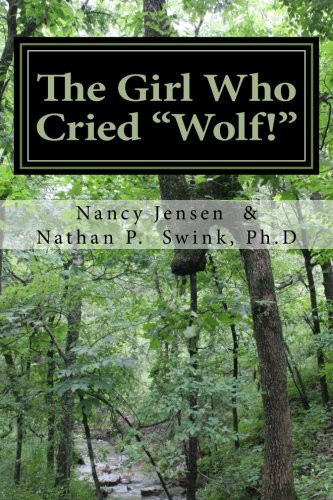 Cover for The Girl Who Cried "Wolf!"