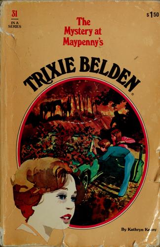Cover for Trixie Belden and the Mystery at Maypenny's