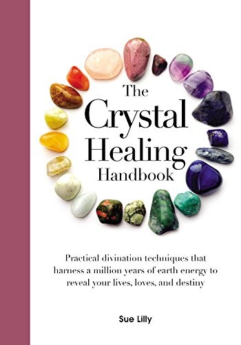 Cover for The Crystal Healing Handbook