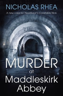 Cover for Murder At Maddleskirk Abbey