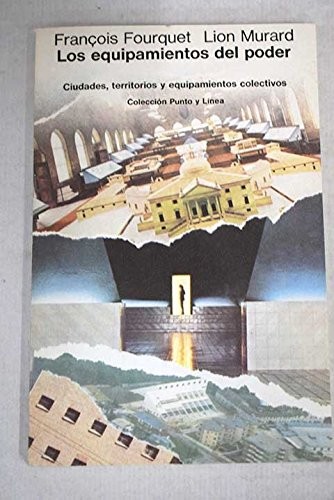Cover for Los equipamientos del poder