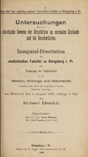 Cover for Untersuchungen über das elastische Gewebeider Brustdrüse im normalen zustande un be Geschwülsten ...