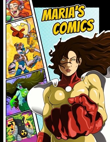 Cover for Maria's Comics: Personalized Create a Comic!: 50 Unique, Blank, Single-Sided, Practice Pages! Each Page is Different for Drawing Your Own Comic Book ... Variety of Panel Patterns, Size 8 1/2" x 11"