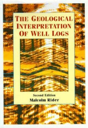 Cover for The geological interpretation of well logs