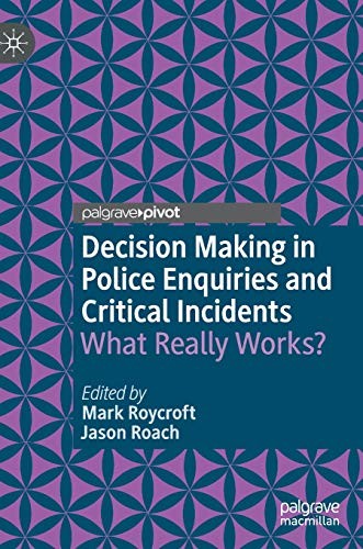 Cover for Decision Making in Police Enquiries and Critical Incidents