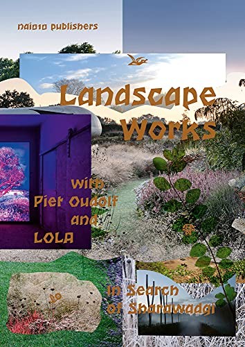 Cover for Landscape Works with Piet Oudolf and LOLA