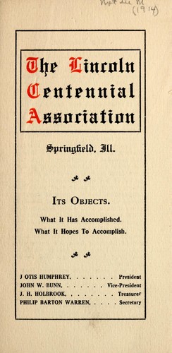 Cover for The Lincoln Centennial Association, Springfield, Ill