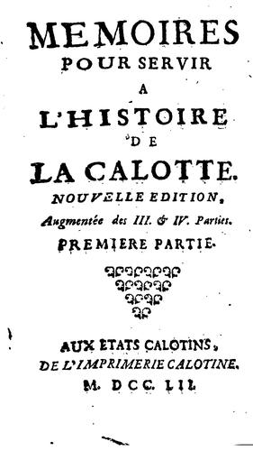 Cover for Mémoires pour servir à l'histoire de la Calotte