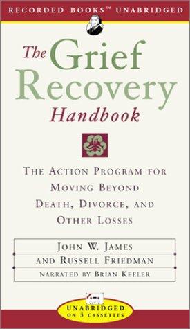 Cover for The Grief Recovery Handbook
