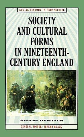 Cover for Society and cultural forms in nineteenth century England