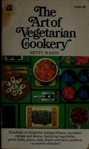 Cover for The art of vegetarian cookery