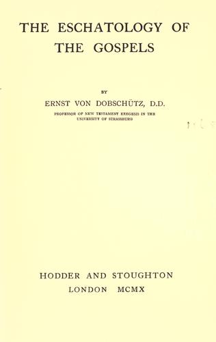 Cover for The eschatology of the Gospels
