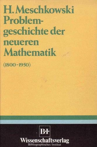 Cover for Problemgeschichte der neueren Mathematik (1800-1950)