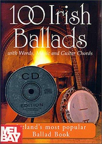 Cover for 100 Irish Ballads Volume 1 With Words, Music & Guitar Chords