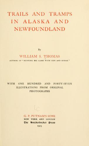 Cover for Trails and tramps in Alaska and Newfoundland