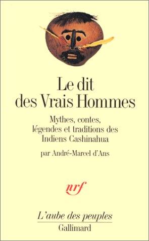 Cover for Le dit des vrais hommes