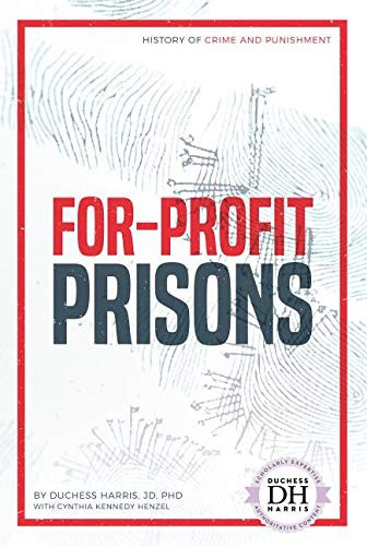 Cover for For-Profit Prisons