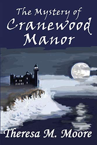 Cover for The Mystery of Cranewood Manor