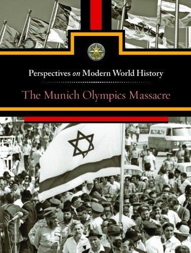 Cover for The Munich Olympics Massacre