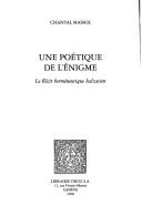 Cover for Histoire des idees et critique litteraire, vol. 423: Une poetique de l'enigme: le recit hermeneutique balzacien