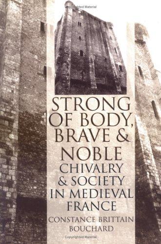 Cover for Strong of body, brave and noble